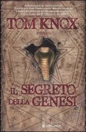 IL SEGRETO DELLA GENESI IL SEGRETO DELLA GENESI