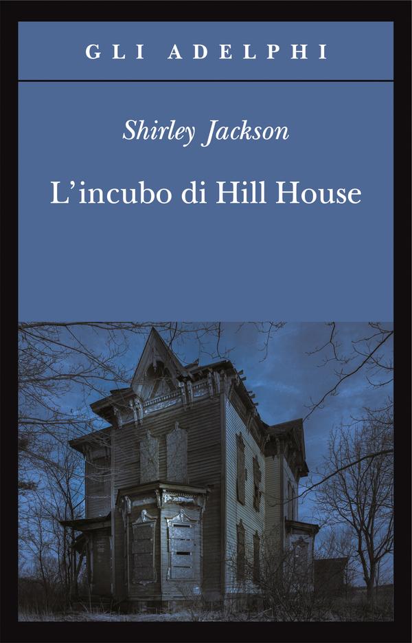 l'incubo di hill house.jpg l'incubo di hill house.jpg
