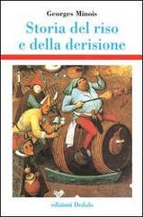 Storia del riso e della derisione Storia del riso e della derisione
