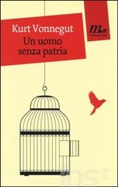 Un uomo senza patria Un uomo senza patria