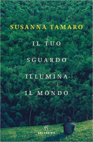 Il tuo sguardo illumina il mondo Il tuo sguardo illumina il mondo