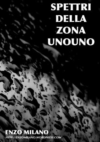 Spettri della zona UnoUno Spettri della zona UnoUno