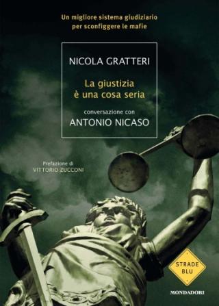 La giustizia è una cosa seria La giustizia è una cosa seria