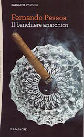 Il banchiere anarchico Il banchiere anarchico